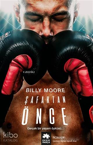 Şafaktan Önce; Gerçek Bir Yaşam Öyküsü - Kitapiks.com
