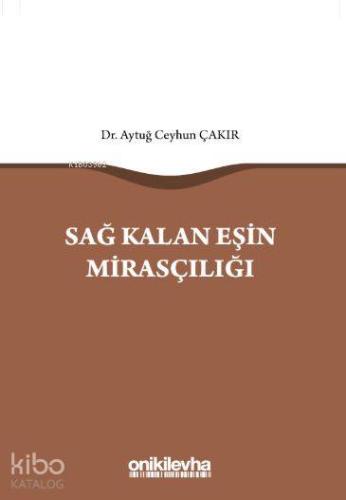 Sağ Kalan Eşin Mirasçılığı - Kitapiks.com