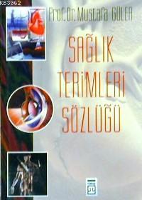 Sağlık Terimleri Sözlüğü - Kitapiks.com