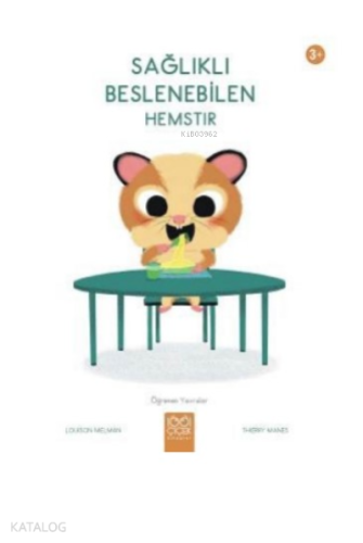 Sağlıklı Beslenebilen Hemstır - Kitapiks.com