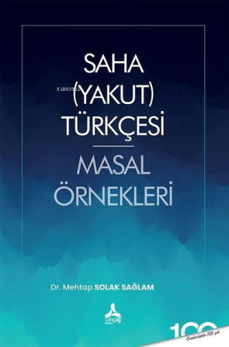 Saha Yakut Türkçesi Masal Örnekleri - Kitapiks.com