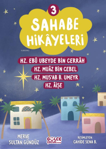 Sahabe Hikayeleri 3. Kitap - Kitapiks.com