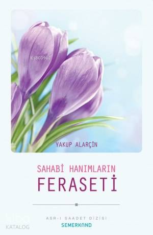 Sahabi Hanımları Feraseti - Kitapiks.com