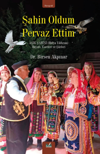 Şahin Oldum Pervaz Ettim - Kitapiks.com
