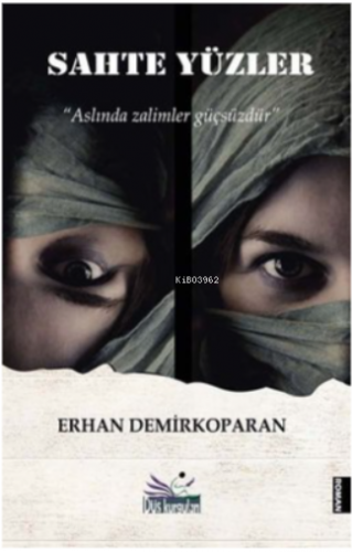 Sahte Yüzler - Kitapiks.com