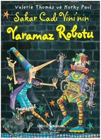 Sakar Cadı Vini'nin Yaramaz Robotu - Kitapiks.com