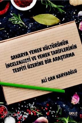 Sakarya Yemek Kültürünün İncelenmesi ve Yemek - Kitapiks.com
