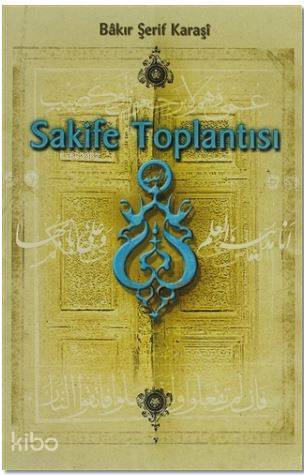 Sakife Toplantısı - Kitapiks.com