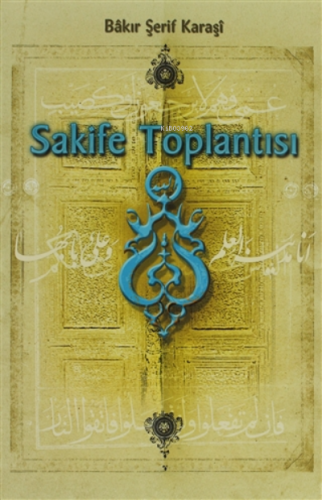 Sakife Toplantısı - Kitapiks.com