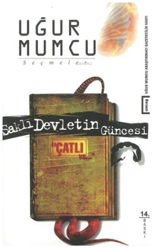 Saklı Devletin Güncesi Çatlı - Kitapiks.com