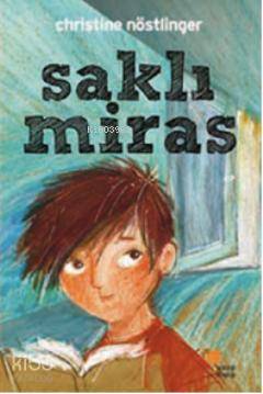 Saklı Miras - Kitapiks.com