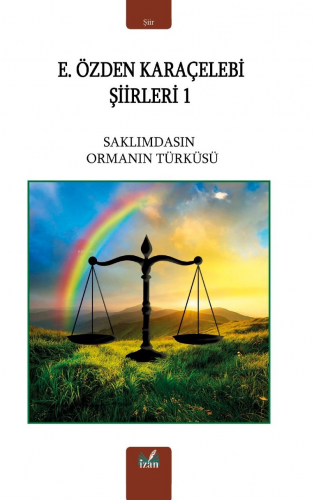 Saklımdasın Ormanı Türküsü - Kitapiks.com