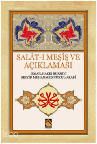Salat-ı Meşiş ve Açıklaması - Kitapiks.com
