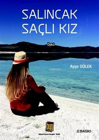 Salıncak Saçlı Kız - Kitapiks.com