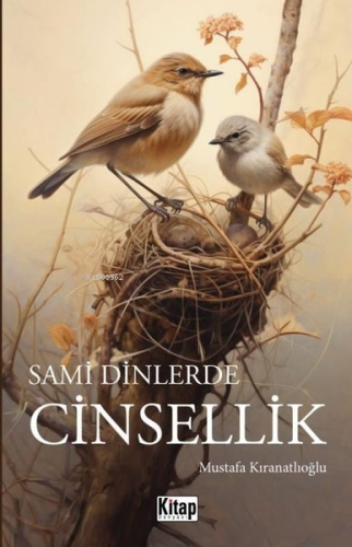 Sami Dinlerde Cinsellik - Kitapiks.com