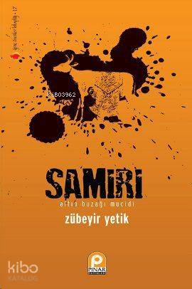 Samiri; Altın Buzağı Mucidi - Kitapiks.com