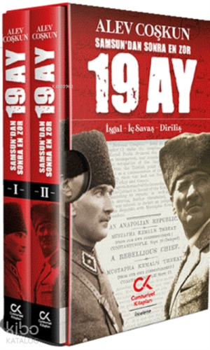 Samsun’dan Sonra En Zor 19 Ay 1-2;İşgal - İş Savaş - Diriliş - Kitap