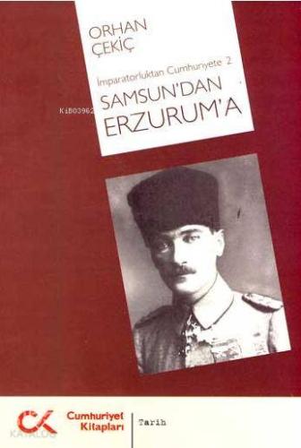 Samsun'dan Erzurum'a - Kitapiks.com
