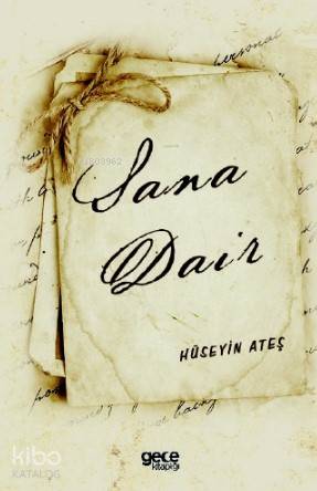 Sana Dair - Kitapiks.com