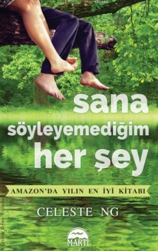 Sana Söyleyemediğim Her Şey - Kitapiks.com