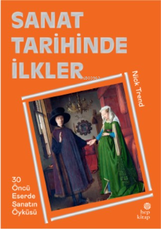Sanat Tarihinde İlkler - Kitapiks.com