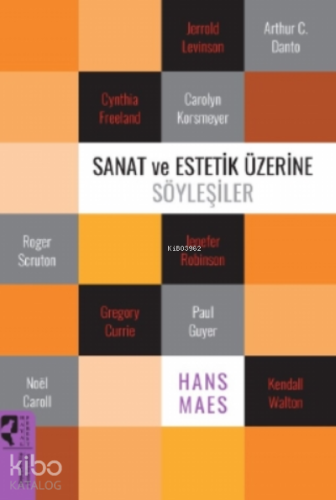 Sanat ve Estetik Üzerine Söyleşiler - Kitapiks.com