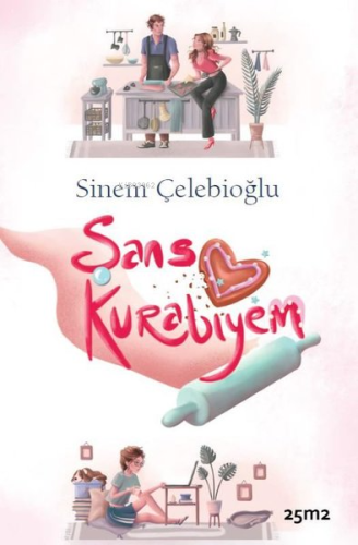 Şans Kurabiyem - Kitapiks.com