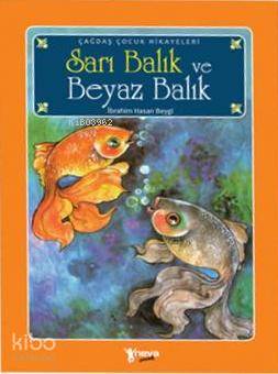 Sarı Balık ve Beyaz Balık - Kitapiks.com