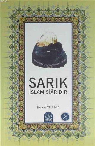 Sarık İslam Şiarıdır - Kitapiks.com