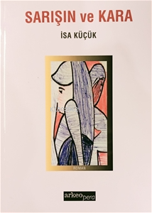 Sarışın ve Kara - Kitapiks.com
