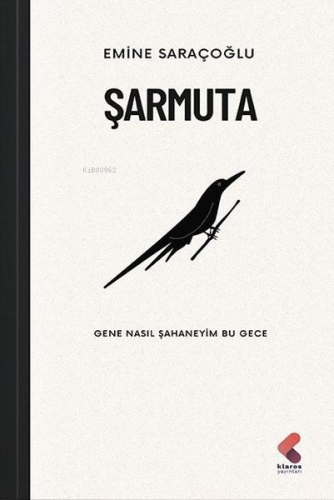 Şarmuta - Gene Nasıl Şahaneyim Bu Gece - Kitapiks.com