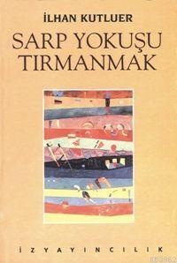 Sarp Yokuşu Tırmanmak - Kitapiks.com