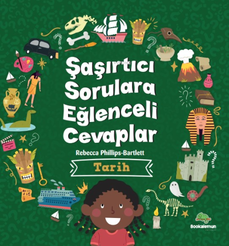 Şaşırtıcı Sorulara Eğenceli Cevaplar –Tarih - Kitapiks.com