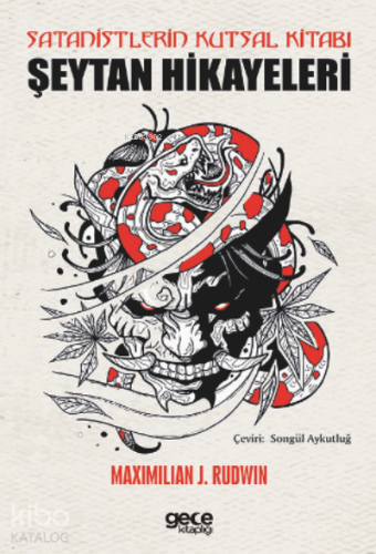 Satanistlerin Kutsal Kitabı;Şeytan Hikayeleri - Kitapiks.com
