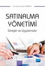 Satınalma Yönetimi; Süreçler ve Uygulamalar - Kitapiks.com