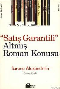 Satış Garantili Altmış Roman Konusu - Kitapiks.com