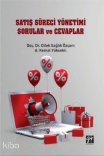 Satış Süreci Yönetimi Sorular ve Cevaplar - Kitapiks.com