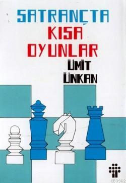 Satrançta Kısa Oyunlar - Kitapiks.com