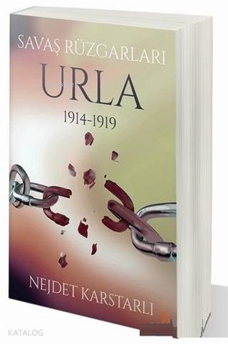 Savaş Rüzgarları Urla 1914-1919 - Kitapiks.com