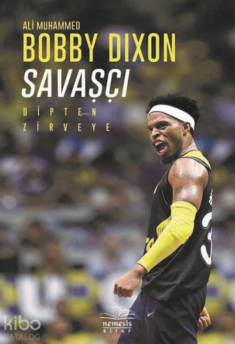 Savaşçı; Dipten Zirveye - Kitapiks.com