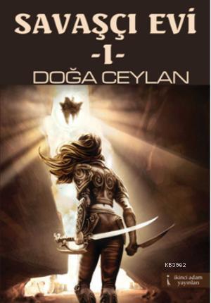 Savaşçı Evi - 1 - Kitapiks.com