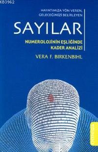 Sayılar; Numerolojinin Eşliğinde Kader Analizi - Kitapiks.com