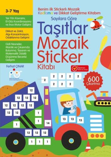 Sayılara Göre Taşıtlar Mozaik Sticker Kitabı - Kitapiks.com