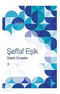 Şeffaf Eşik - Kitapiks.com