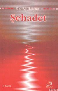 Şehadet - Kitapiks.com