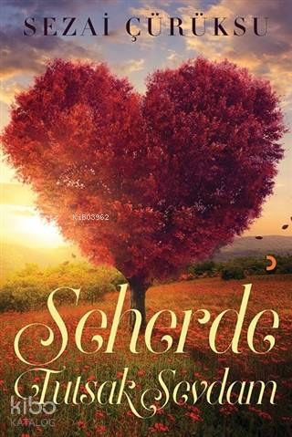 Seherde Tutsak Sevdam - Kitapiks.com