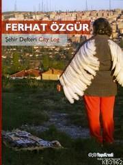 Şehir Defteri - Kitapiks.com