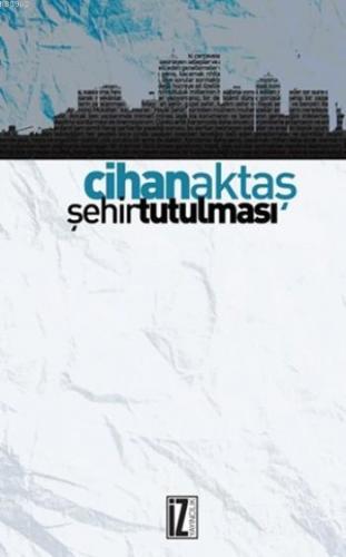 Şehir Tutulması - Kitapiks.com