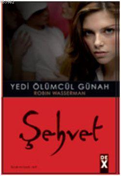 Şehvet; Yedi Ölümcül Günah 1 - Kitapiks.com