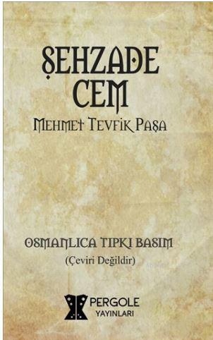 Şehzade Cem - Kitapiks.com